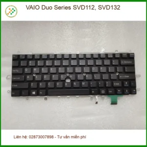 Bàn phím Laptop VAIO Duo Series SVD112, SVD132 - Sửa Lấy Liền TPHCM