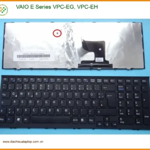 Bàn phím Laptop VAIO E Series VPC-EG, VPC-EH - Thay Thế Tại Trung Tâm TPHCM | Lấy Liền