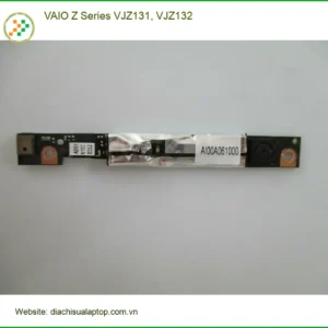 Webcam Laptop VAIO VJZ131/132 - Sửa Nhanh Tại Cửa Hàng, Giá Tốt TPHCM