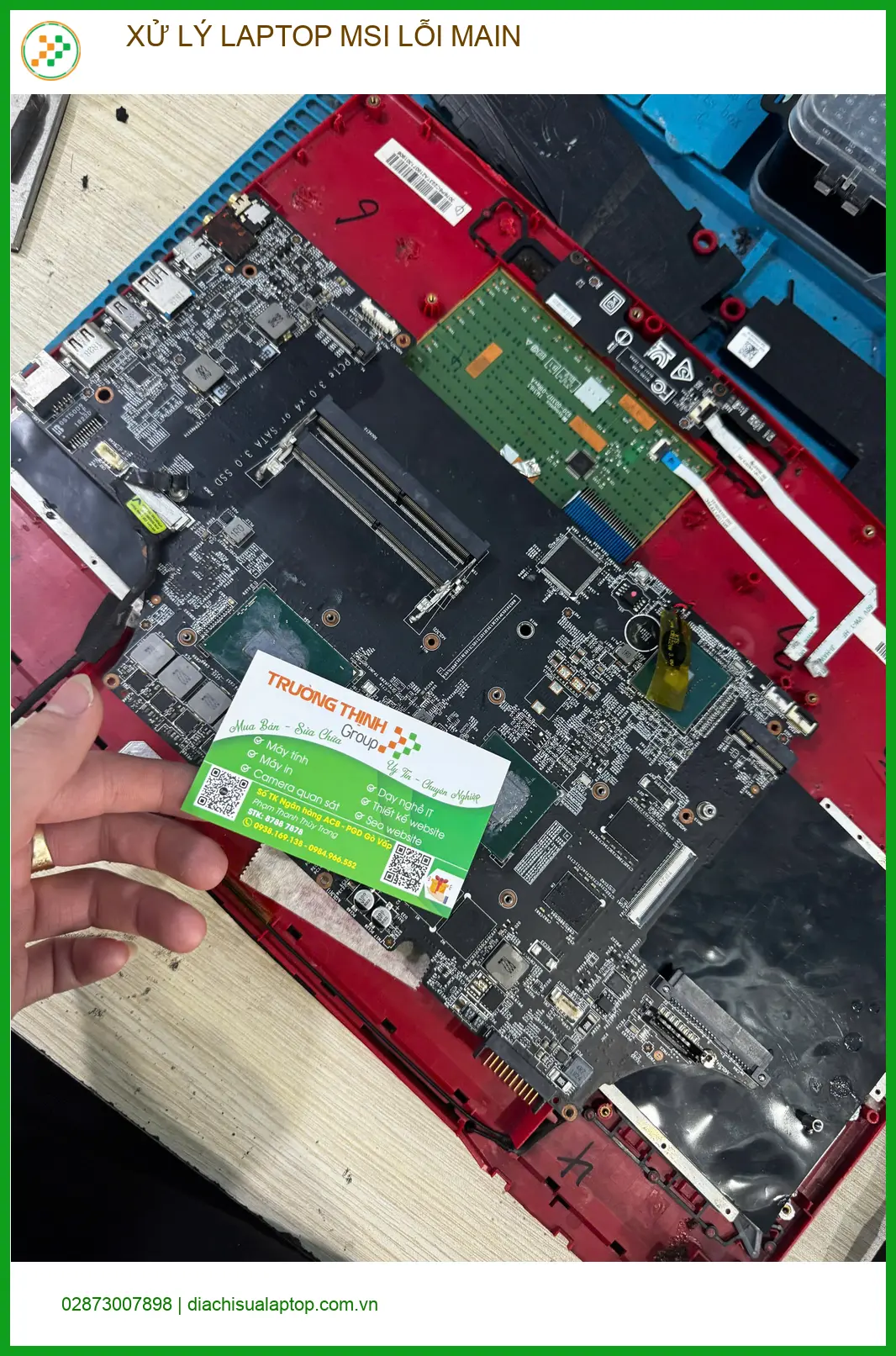 Trung tâm sửa chữa laptop MSI lỗi main uy tín Quận 10 - Anh Khánh nhân viên IT gặp khó. ảnh thực tế 2