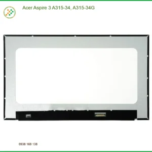 Màn hình Laptop ACER Aspire 3 A315-34/34G - Địa Chỉ Sửa Nhanh | Giá Rẻ