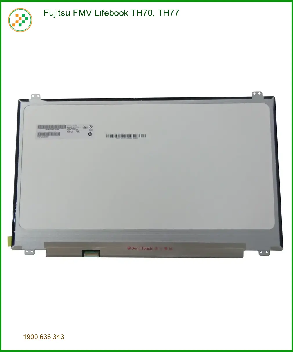 Màn hình Laptop Fujitsu FMV Lifebook TH70, TH77 - Sửa lấy ngay | Giá tốt TPHCM