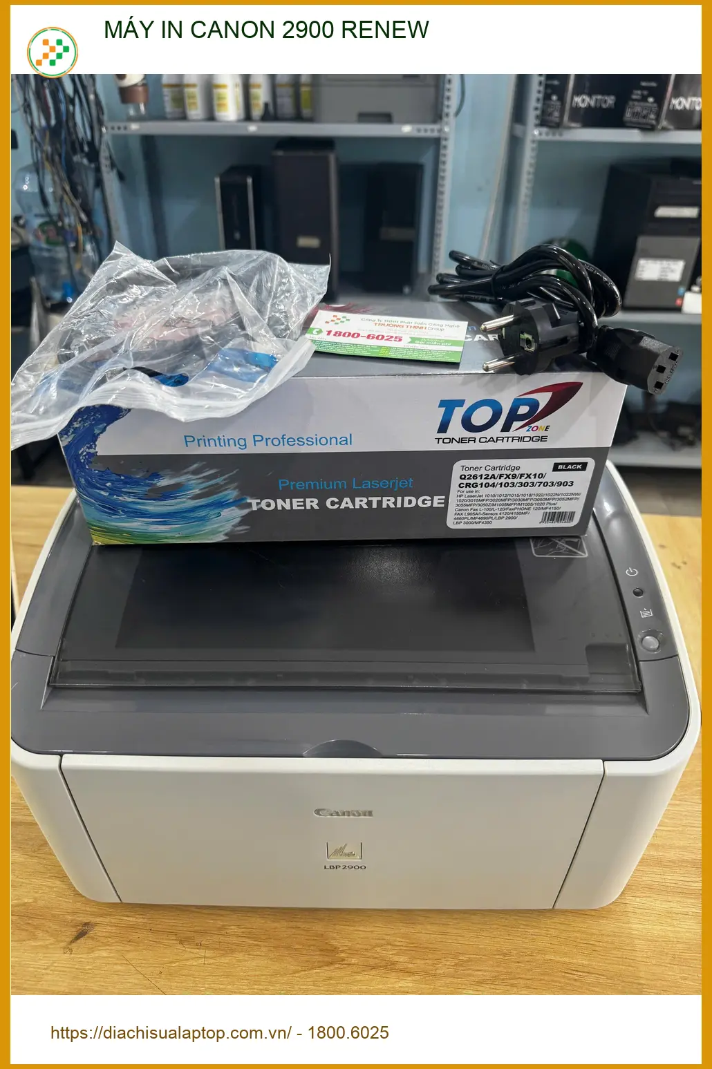 Cửa hàng Máy in Canon 2900 Renew Quận 10 uy tín - Chị Thanh kế toán tìm mua ảnh thực tế 2