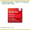Antivirus Bản Quyền McAfee Essential 1 Thiết Bị 12 Tháng Chính Hãng - Shop TPHCM Uy tín