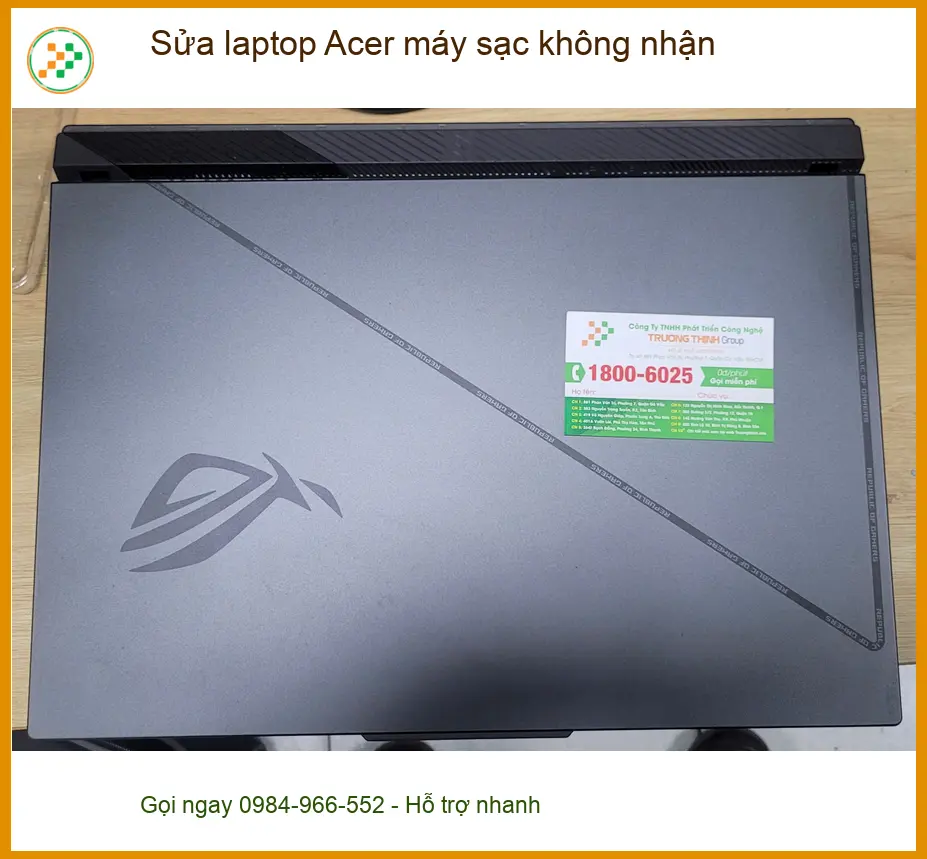 Anh Khánh bán hàng online bị laptop Acer không sạc ở Quận Bình Tân ảnh thực tế 2