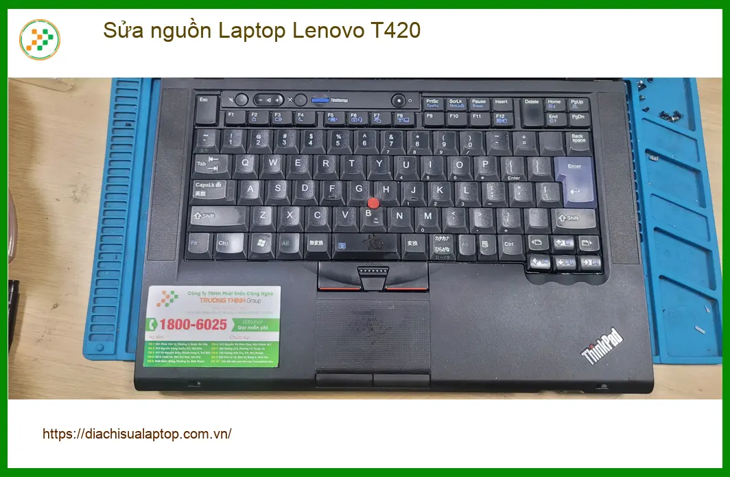 Anh Phong tìm địa điểm sửa nguồn Laptop Lenovo T420 Quận Bình Tân giá rẻ ảnh thực tế 2