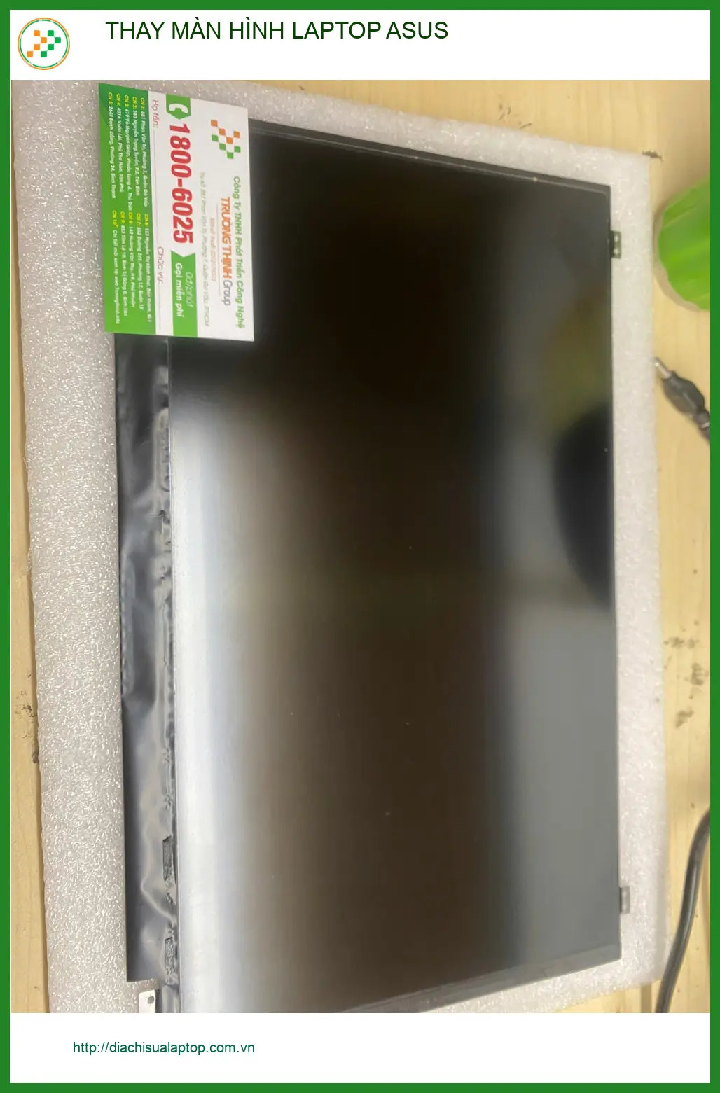 Anh Tấn kỹ sư đồ họa bị nứt màn hình laptop - Dịch vụ thay màn hình Asus Quận Gò Vấp uy tín ảnh thực tế 1
