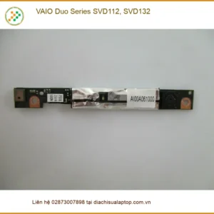 Webcam Laptop VAIO Duo SVD112, SVD132 - Thay Nhanh Tại TPHCM