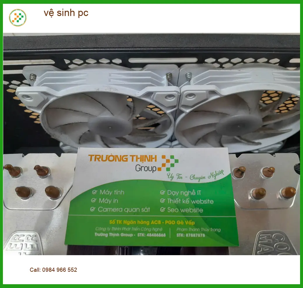 Dịch vụ vệ sinh pc Quận Thủ Đức - Chị Quỳnh kỹ sư phần mềm lo lắng máy nóng ảnh thực tế 1