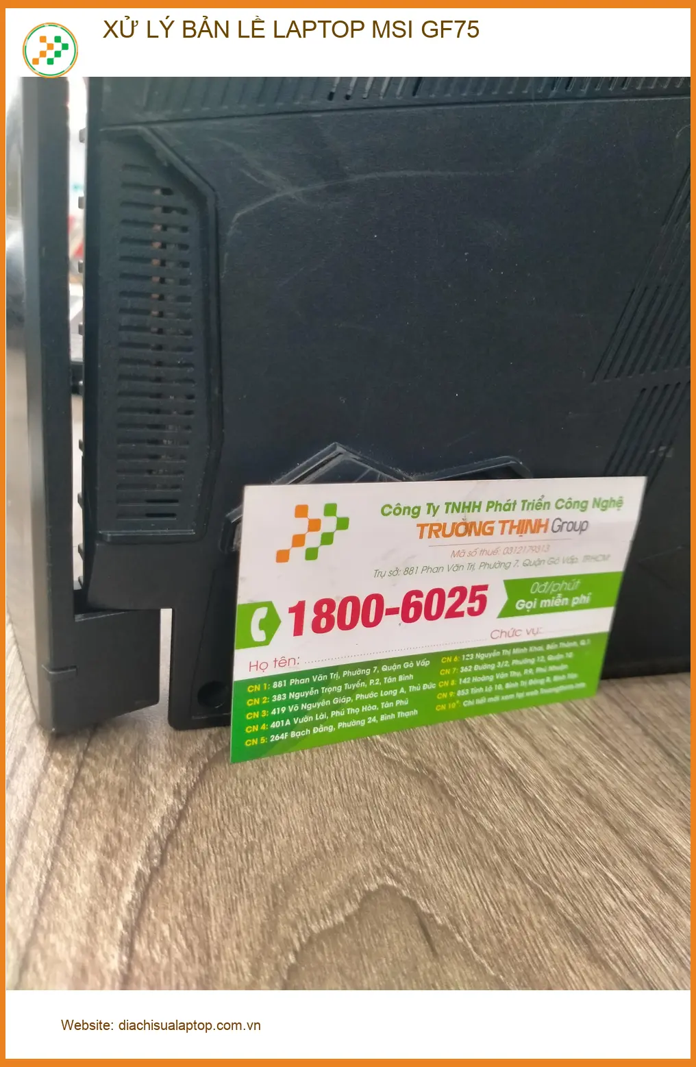 Cô Tường Vy review chỗ xử lý bản lề laptop MSI GF75 Quận 12 ảnh thực tế 2