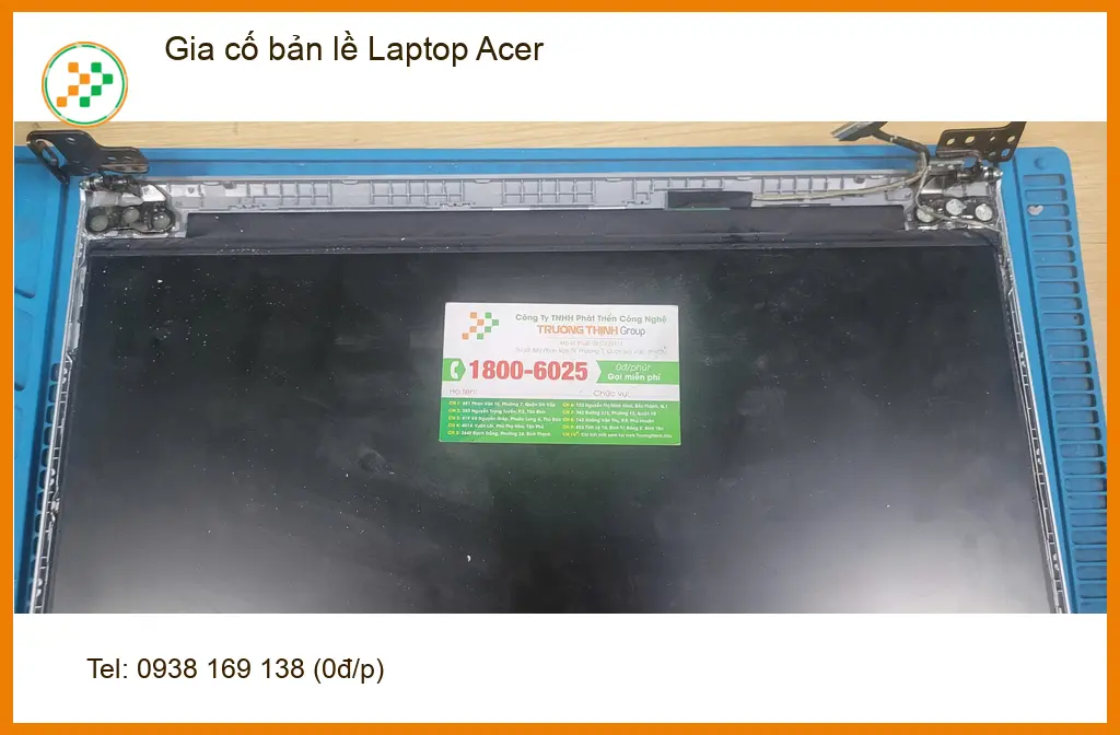 Chú Thành chủ tiệm bánh mì gia cố bản lề Laptop Acer Quận Bình Tân gấp ảnh thực tế 2