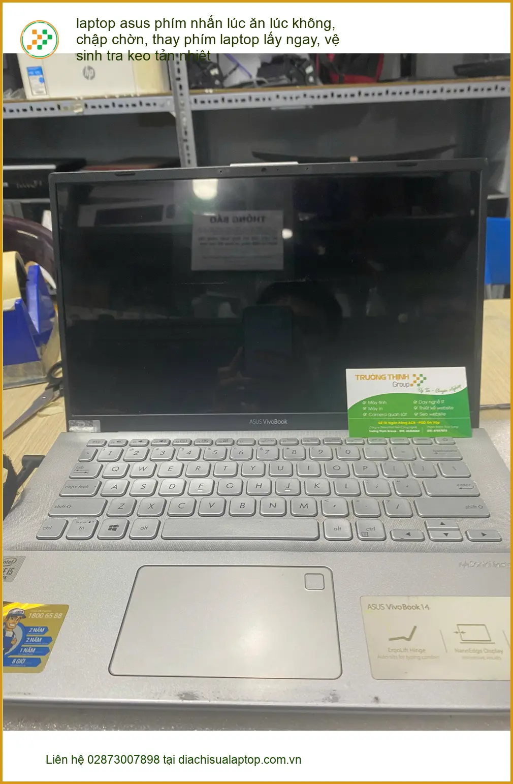 Chị Mai kế toán tìm chỗ thay phím laptop Asus lấy ngay Quận Bình Thạnh ảnh thực tế 1