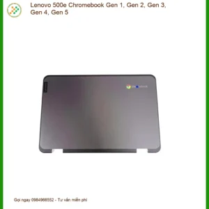 Thay Vỏ Laptop Lenovo 500e Chromebook - Trung Tâm TPHCM Lấy Liền