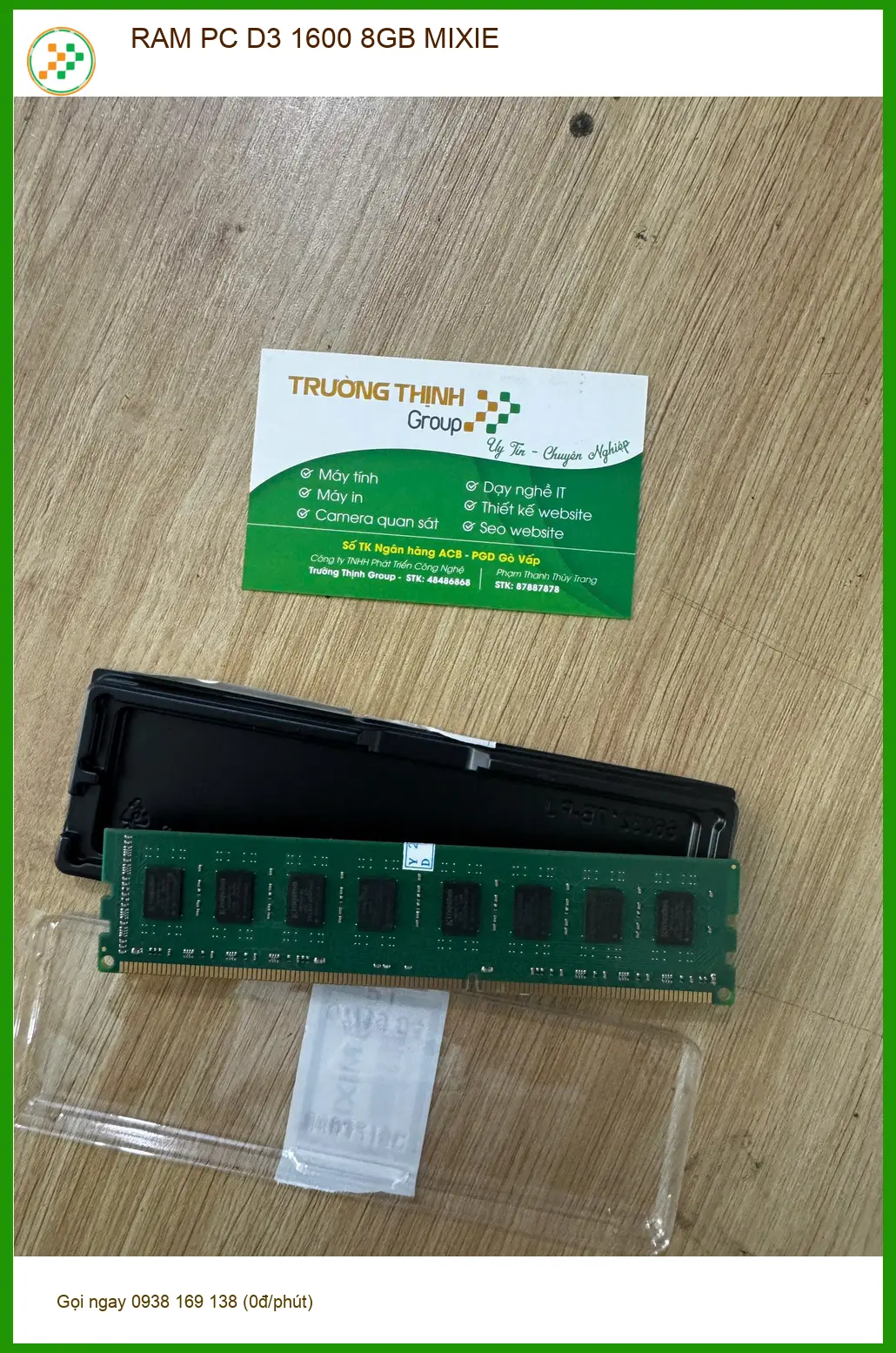 Cửa hàng RAM PC D3 1600 8GB MIXIE Quận 10 - Anh Long tìm mua giá tốt ảnh thực tế 2