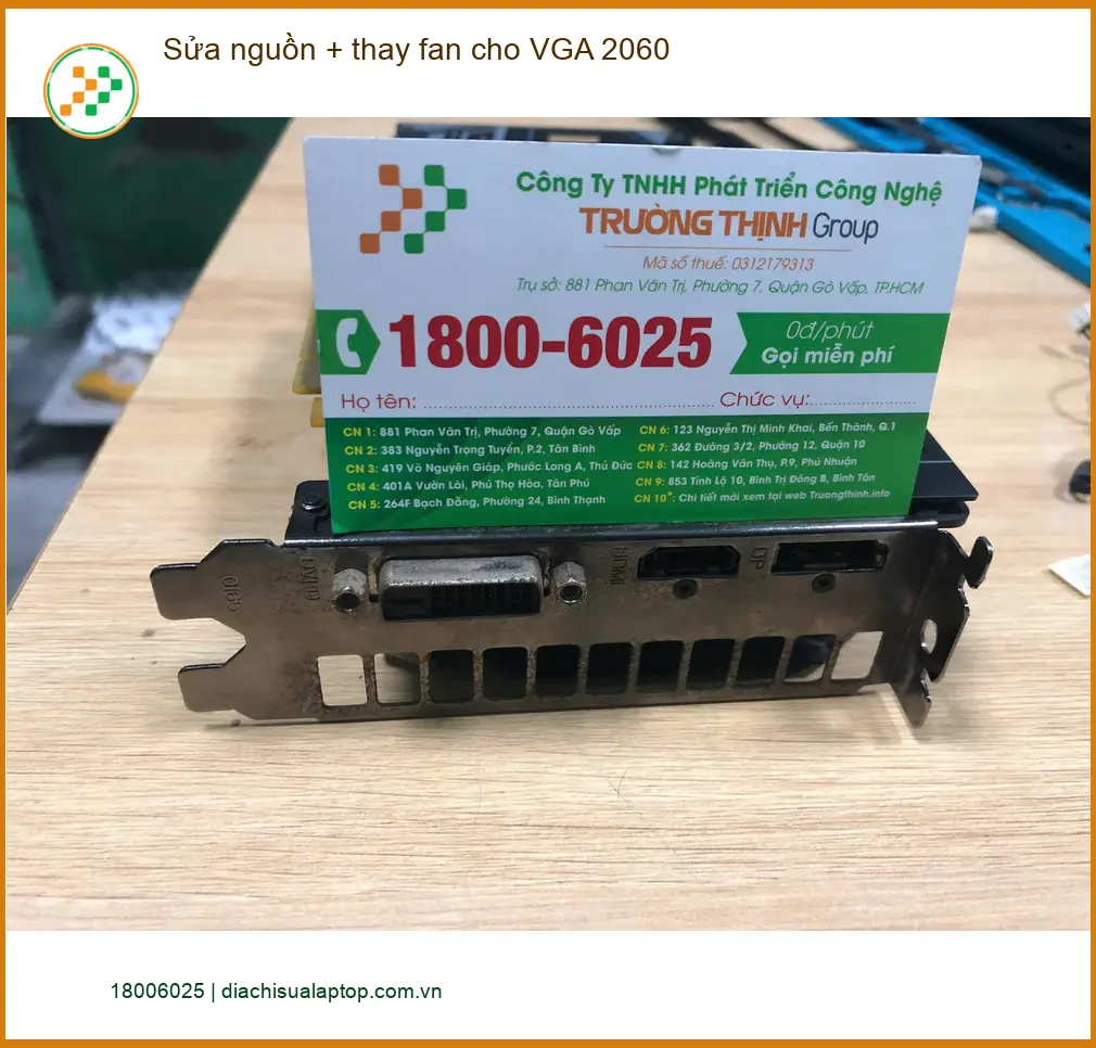 Anh Đạt streamer tìm Cửa hàng Sửa nguồn, Thay fan VGA 2060 Quận Bình Tân lấy ngay ảnh thực tế 1