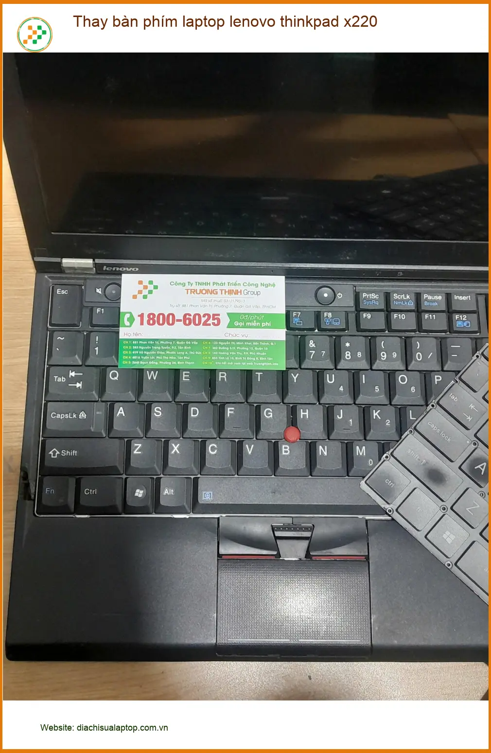 Anh Đức ở Tân Bình cần thay bàn phím laptop Lenovo ThinkPad X220 ảnh thực tế 1