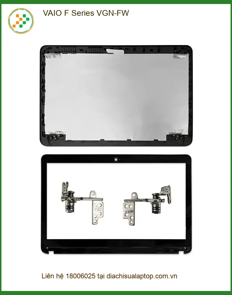 Vỏ Laptop VAIO F Series VGN-FW - Thay Vỏ Lấy Ngay | Trung Tâm Gần Nhất TPHCM