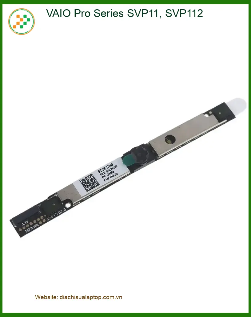 Sửa Webcam Laptop VAIO SVP11/SVP112 - Trung Tâm Lấy Liền TPHCM