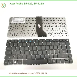 Thay Bàn Phím Laptop Acer Aspire E5-422 - Lấy Ngay | Trung Tâm Uy Tín TPHCM