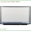 Màn hình Laptop Acer Aspire 3830T - Sửa Lấy Liền Gần Đây | Giá Rẻ Cửa Hàng TPHCM
