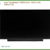 Màn hình Laptop ACER TravelMate P TMP214 - Thay Nhanh Tại TPHCM Giá Rẻ