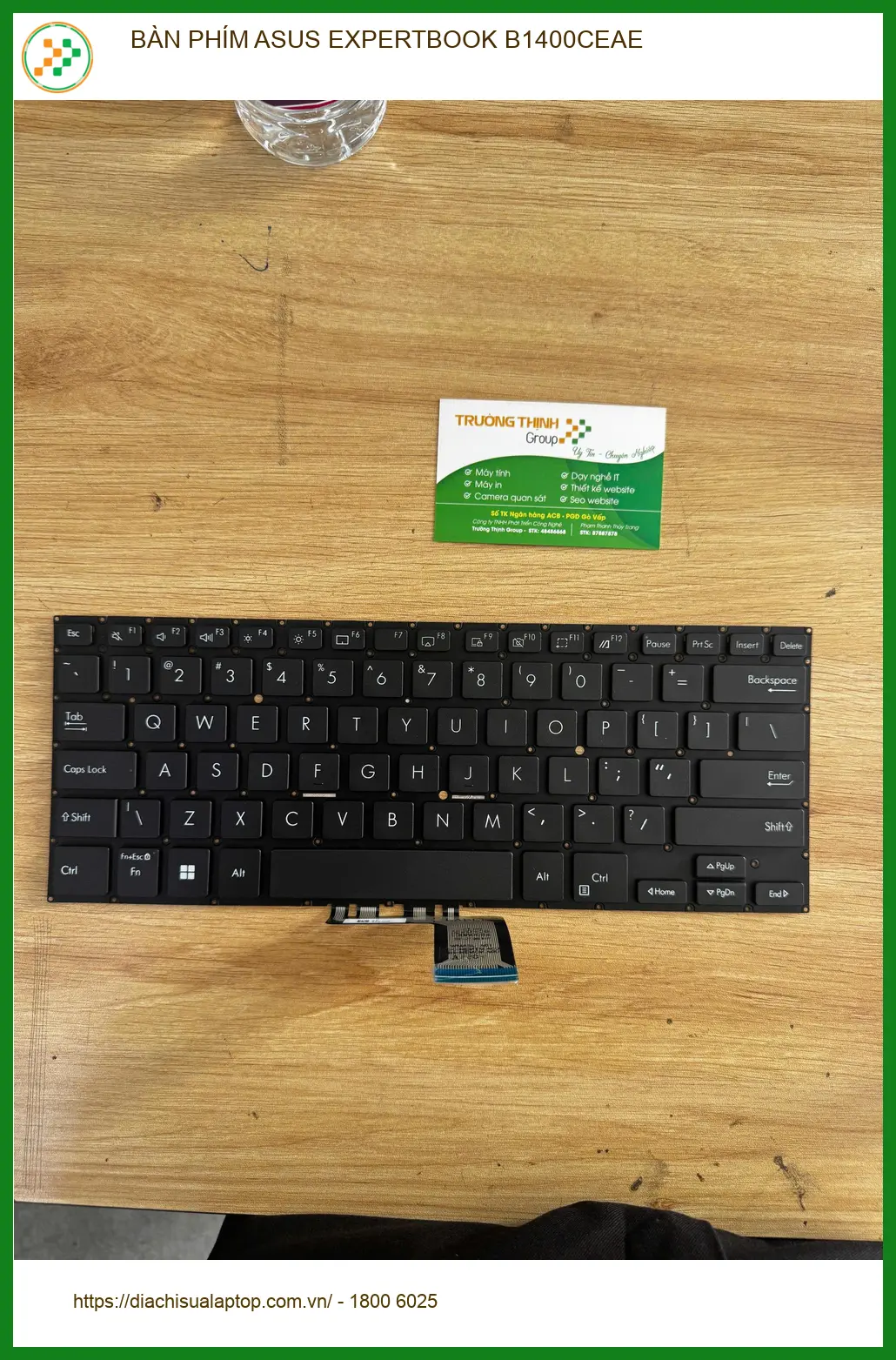 Anh Quân ở Quận 10 cần thay bàn phím ASUS Expertbook B1400CEAE bị liệt ảnh thực tế 1