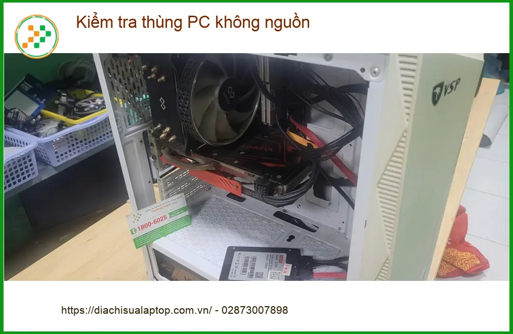 Chú Hùng ở Quận Bình Tân tìm Trung tâm sửa thùng PC không nguồn uy tín ảnh thực tế 1