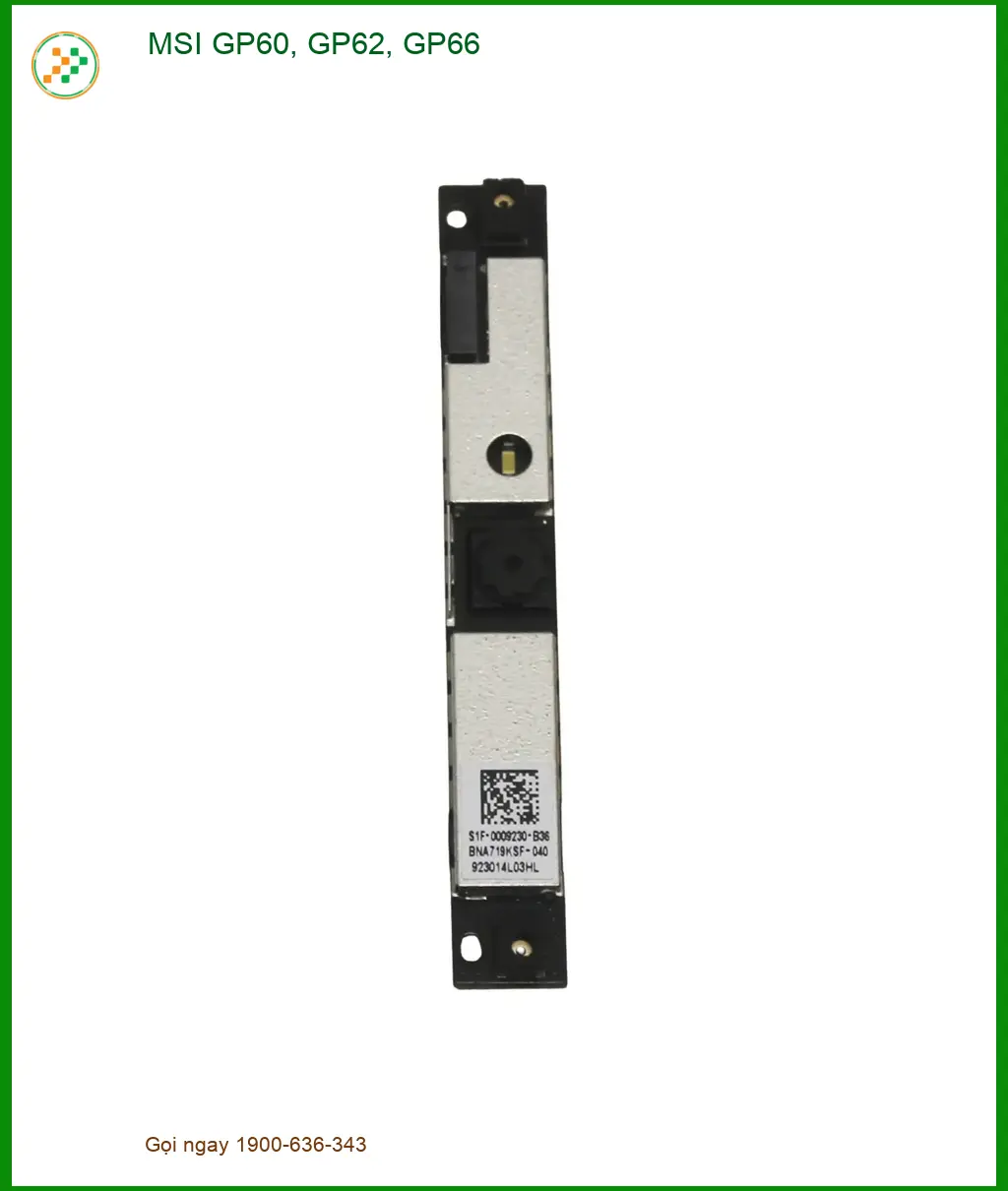 Webcam MSI GP60 GP62 GP66 - Thay Nhanh Tại Cửa Hàng TPHCM Giá Tốt