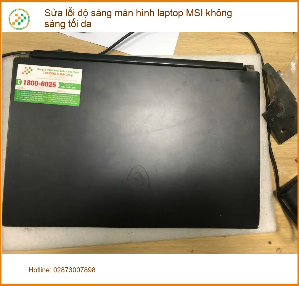 Chú Long tìm địa điểm sửa lỗi độ sáng màn hình laptop MSI Quận Bình Tân ảnh thực tế 2