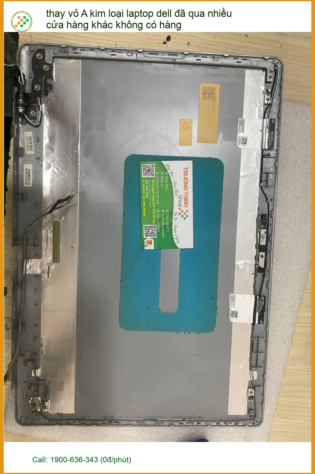 Cô Ánh tìm trung tâm thay vỏ A kim loại laptop Dell ở Bình Thạnh ảnh thực tế 2
