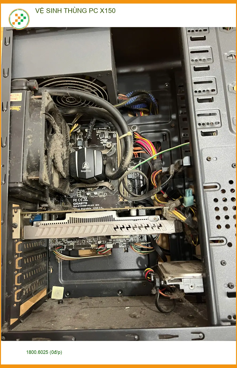 Vệ sinh Thùng PC X150 Quận Gò Vấp - Anh Khang chuyên viên đồ họa review dịch vụ ảnh thực tế 1